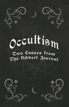 Occultism - Two Essays from the Hibbert Journal (eBook, ePUB) - Clodd, Edward