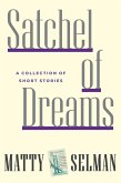 Satchel of Dreams (eBook, ePUB)