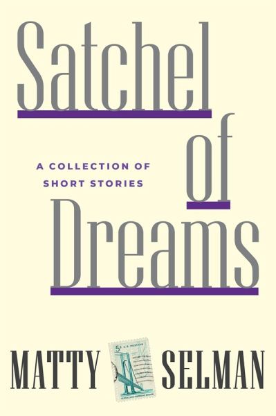 Satchel of Dreams (eBook, ePUB) Satchel of Dreams (eBook, ePUB)