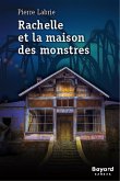 Rachelle et la maison des monstres (eBook, ePUB)