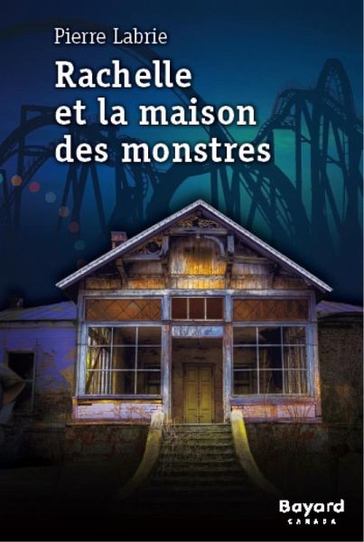 Rachelle et la maison des monstres (eBook, ePUB)