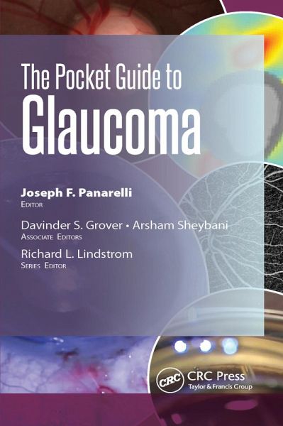 The Pocket Guide to Glaucoma (eBook, ePUB) The Pocket Guide to Glaucoma (eBook, ePUB)
