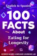 100 Facts About Eating for Longevity... - Bild 1