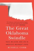 Great Oklahoma Swindle (eBook, PDF) Great Oklahoma Swindle (eBook, PDF)