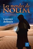 Les mondes de Noum (eBook, ePUB) Les mondes de Noum (eBook, ePUB)