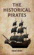 The Historical Pirates (eBook, ePUB) - Bild 1