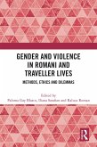 Gender and Violence in Romani and Traveller Lives (eBook, PDF)