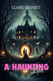 A Haunting Love (eBook, ePUB)