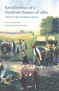 Recollections of a Handcart Pioneer of 1860 (eBook, ePUB) - Hafen, Mary Ann