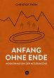 Anfang ohne Ende (eBook, ePUB) - Bild 1