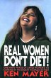 Real Women Don't Diet! (eBook, ePUB) - Bild 1