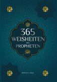 365 Weisheiten des Propheten Muhammad (eBook, ePUB)