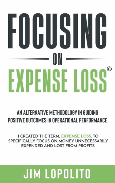 Focusing On Expense Loss (eBook, ePUB)