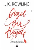 Güzel Bir Hayat (eBook, ePUB)