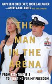Man in the Arena (eBook, ePUB)