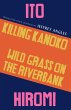 Killing Kanoko / Wild Grass on the... - Bild 1