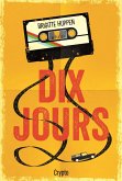 Dix jours (eBook, ePUB)