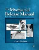 The Myofascial Release Manual (eBook, ePUB) The Myofascial Release Manual (eBook, ePUB)