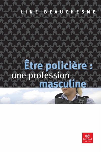 Être policière: une profession masculine (eBook, PDF)