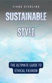 Sustainable Style (eBook, ePUB) Sustainable Style (eBook, ePUB)