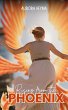 Rising from the phoenix (eBook, ePUB) - Bild 1
