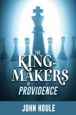 King-Makers of Providence (eBook, ePUB)