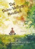 Das Darm-Wellness-Handbuch (eBook, ePUB)