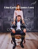 Papà Dello Zucchero Condizionato: Innamorarsi Dopo (eBook, ePUB) Papà Dello Zucchero Condizionato: Innamorarsi Dopo (eBook, ePUB)