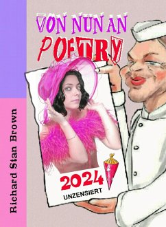 Von nun an Poetry 2024 (eBook, ePUB) - Brown, Richard Stan