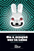 On a craqué sur la lune (eBook, ePUB) On a craqué sur la lune (eBook, ePUB)