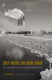 Out Here on Our Own (eBook, PDF) Out Here on Our Own (eBook, PDF)
