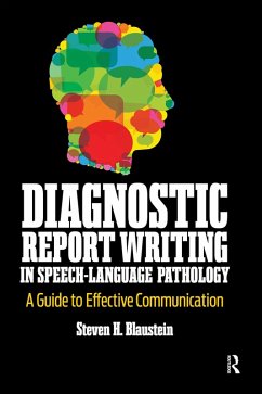 Cover Diagnostic Report Writing In Speech-Language Pathology (eBook, ePUB)
