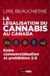 La légalisation du cannabis au Canada... - Bild 1