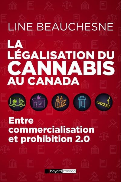 La légalisation du cannabis au Canada (eBook, ePUB)