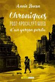 Chroniques post-apocalyptiques d'un garçon perdu (eBook, ePUB)