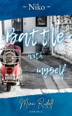 Battle with myself (eBook, ePUB)