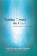 Turning Toward the Heart (eBook, ePUB) - Bild 1