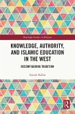 Knowledge, Authority, and Islamic Education in the West (eBook, ePUB)