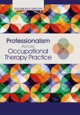 Professionalism Across Occupational Therapy Practice (eBook, PDF)