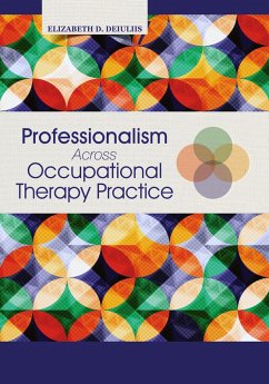 Cover Professionalism Across Occupational Therapy Practice (eBook, PDF)