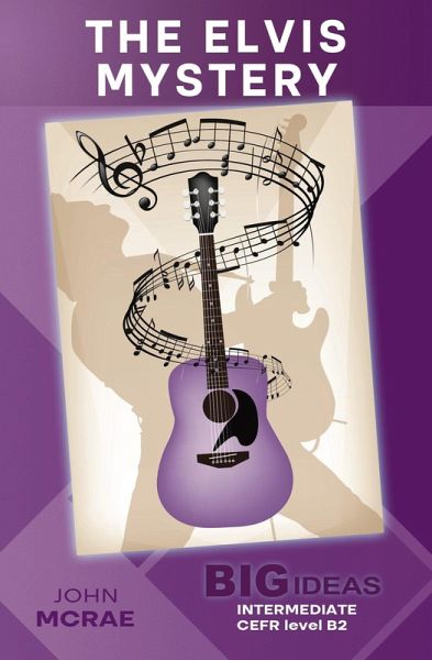 The Elvis Mystery (Big Ideas: Intermediate) (eBook, ePUB) The Elvis Mystery (Big Ideas: Intermediate) (eBook, ePUB)