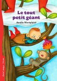 Le tout petit géant (eBook, ePUB) Le tout petit géant (eBook, ePUB)