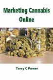 Marketing Cannabis Online (eBook, ePUB) Marketing Cannabis Online (eBook, ePUB)
