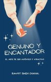 Genuino y Encantador (eBook, ePUB) Genuino y Encantador (eBook, ePUB)