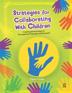 Strategies for Collaborating With Children (eBook, ePUB) - Curtin, Clare