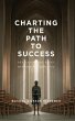 Charting the Path to Success (eBook,... - Bild 1