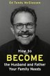 How to Become the Husband and Father... - Bild 1