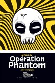 Opération Phantom (eBook, ePUB) Opération Phantom (eBook, ePUB)