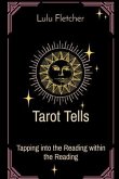 Tarot Tells (eBook, ePUB)
