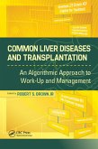 Common Liver Diseases and Transplantation (eBook, ePUB) Common Liver Diseases and Transplantation (eBook, ePUB)